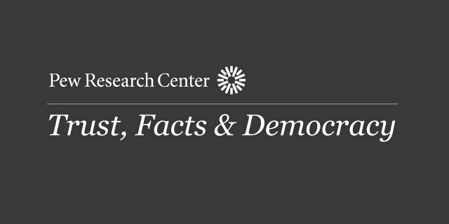 Trust Pew Research Center